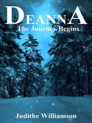 cover image of Deanna the Journey Begins